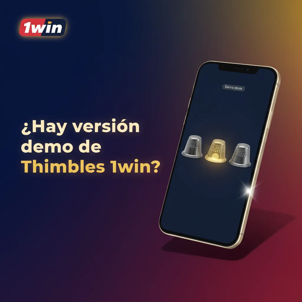 Versión demo de Thimbles 1win: practica gratis y familiarízate con el juego sin apostar dinero real.